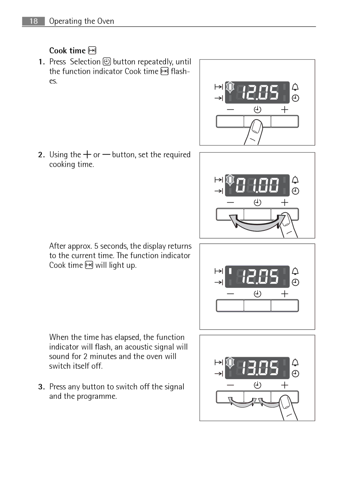 Electrolux B2100-5 user manual Press any button to switch off the signal and the programme 