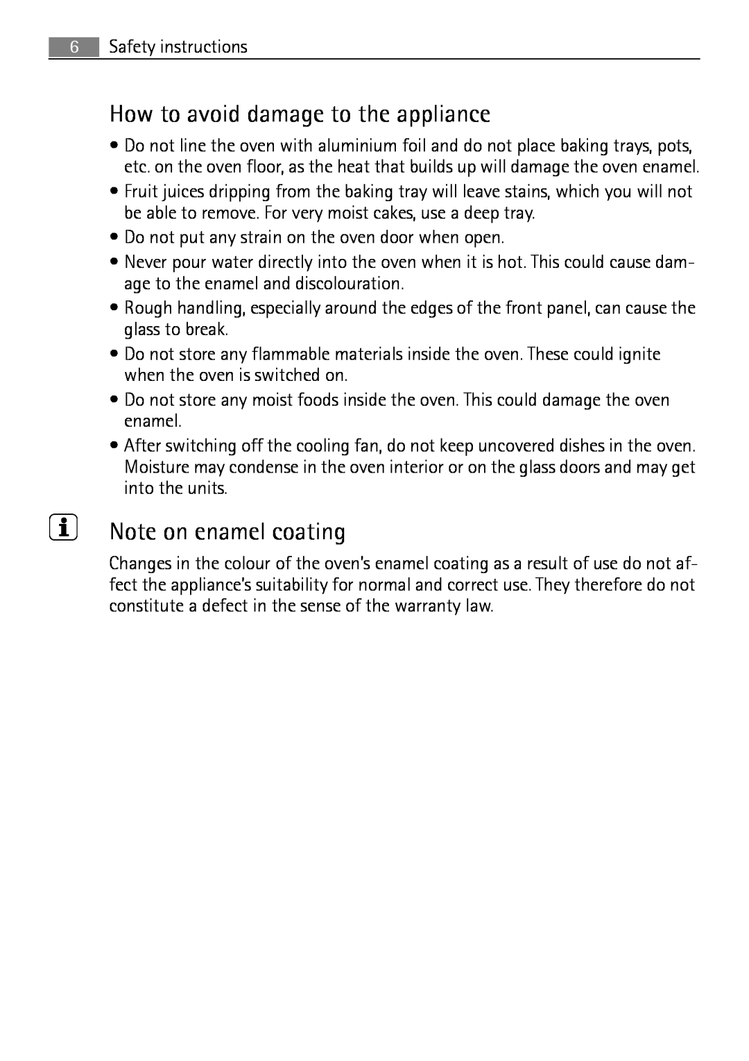 Electrolux B2100-5 user manual How to avoid damage to the appliance, Note on enamel coating 