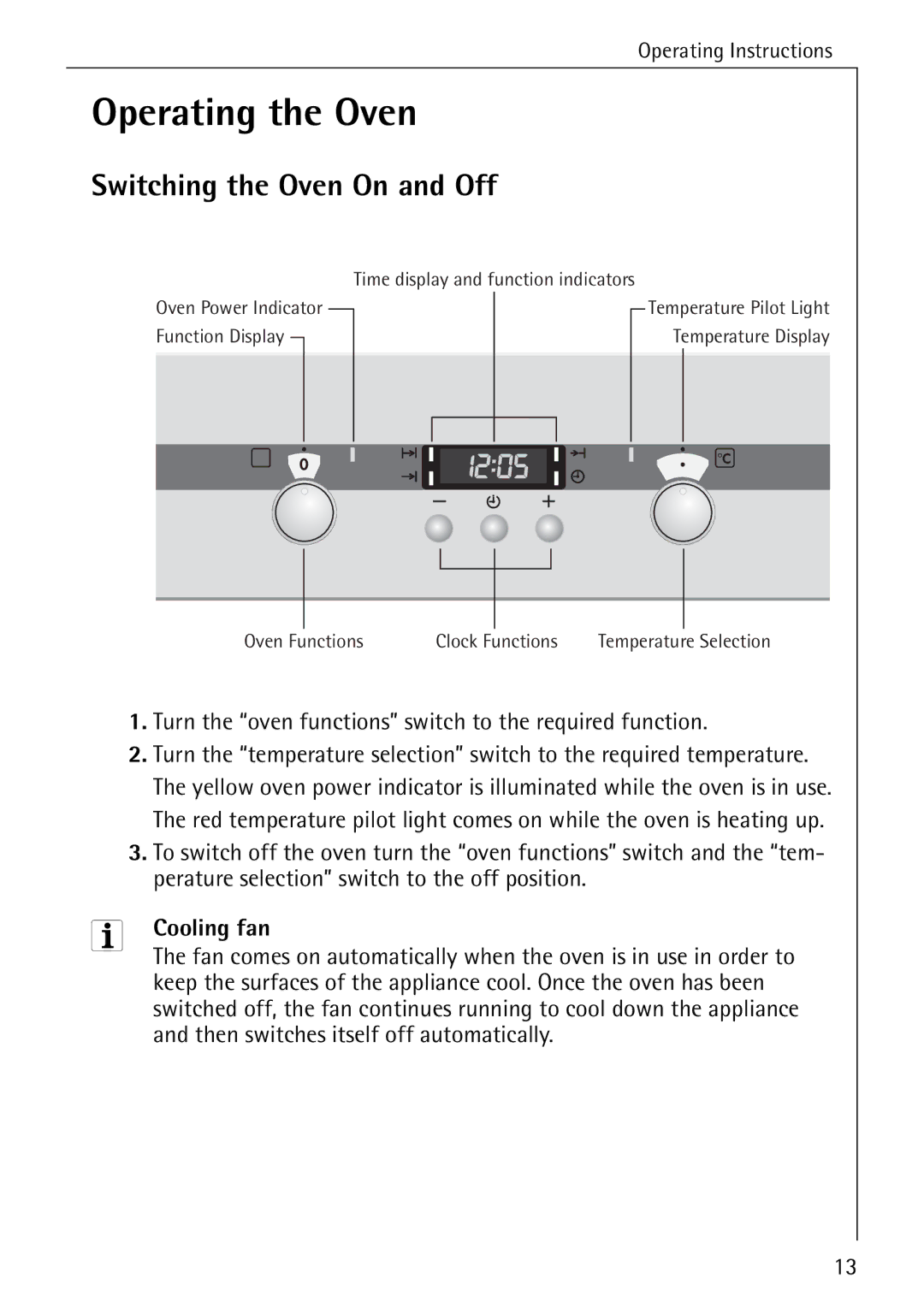 Electrolux B2190-1 manual Operating the Oven, Switching the Oven On and Off, Cooling fan 