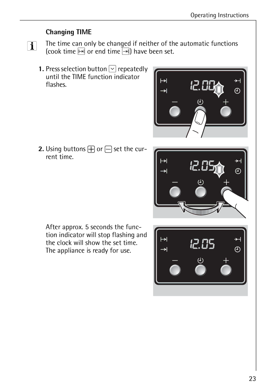 Electrolux B2190-1 manual Changing Time, Cook time or end time have been set 