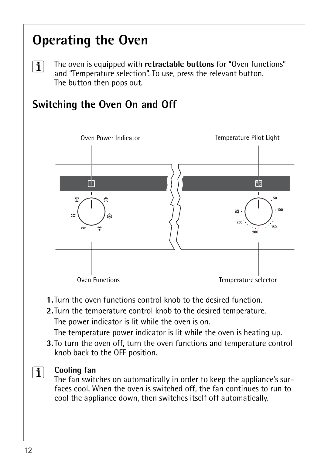 Electrolux B3101-4 manual Operating the Oven, Switching the Oven On and Off, Cooling fan 