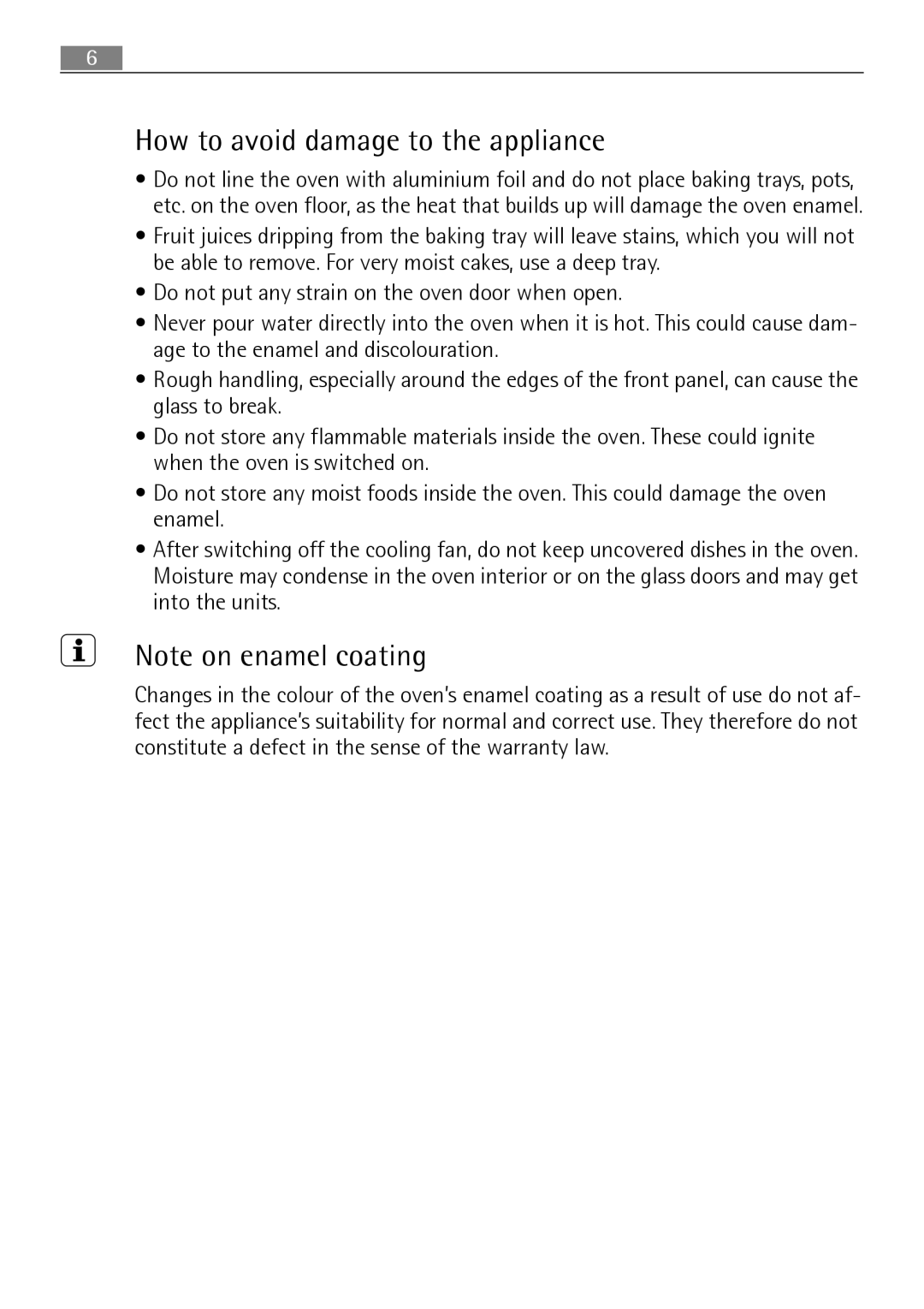 Electrolux B3101-5 user manual How to avoid damage to the appliance 