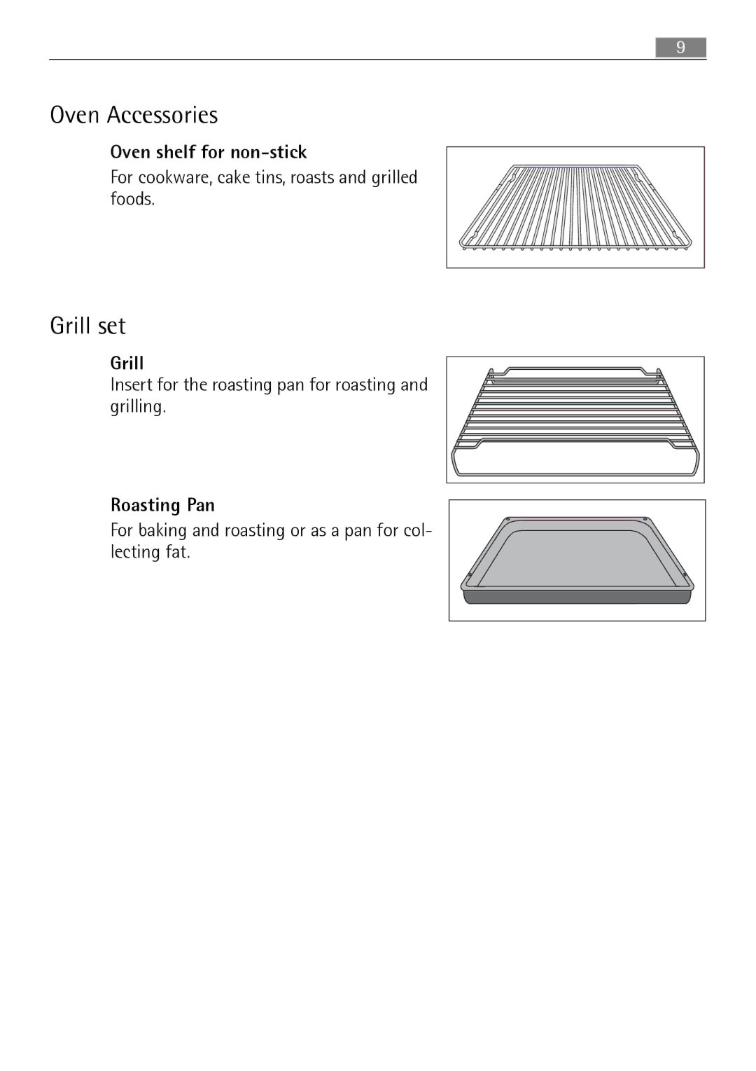 Electrolux B3101-5 user manual Oven Accessories, Grill set, Oven shelf for non-stick, Roasting Pan 