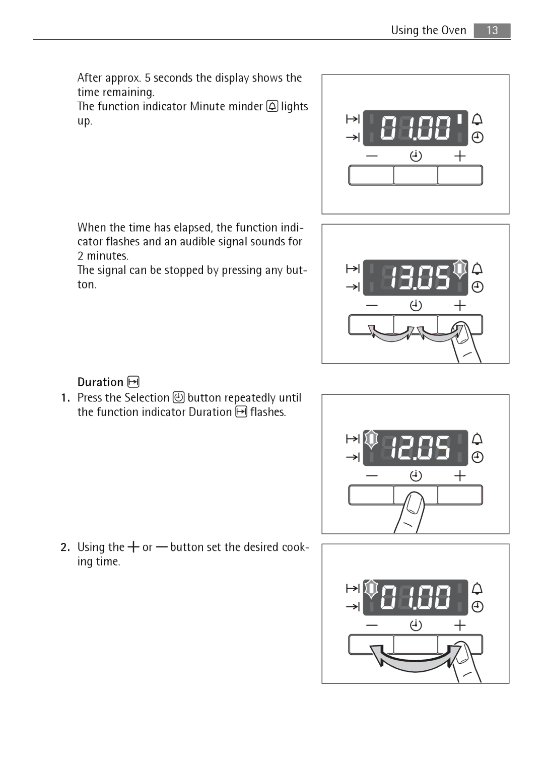 Electrolux B3151-5 user manual Using the or button set the desired cook- ing time 