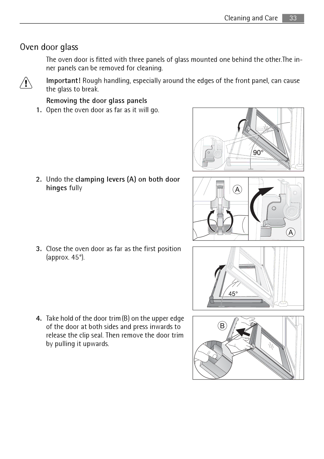 Electrolux B3151-5 Oven door glass, Removing the door glass panels, Undo the clamping levers a on both door hinges fully 