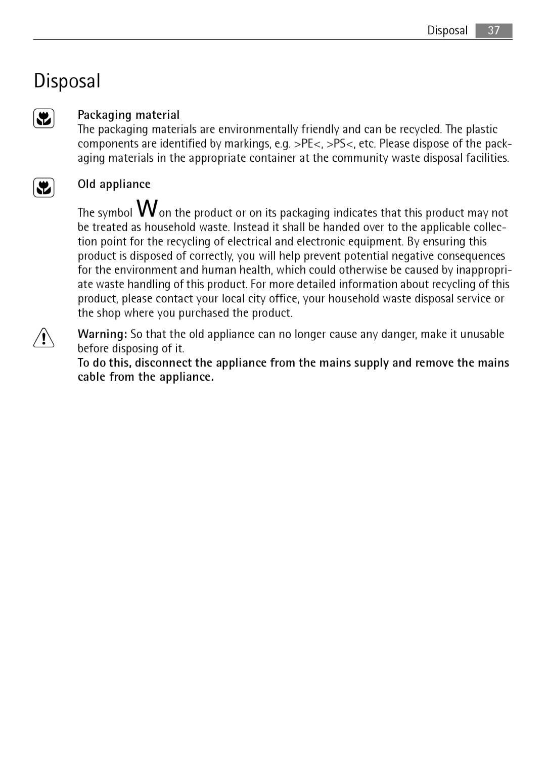 Electrolux B3151-5 user manual Disposal, Packaging material, Old appliance 