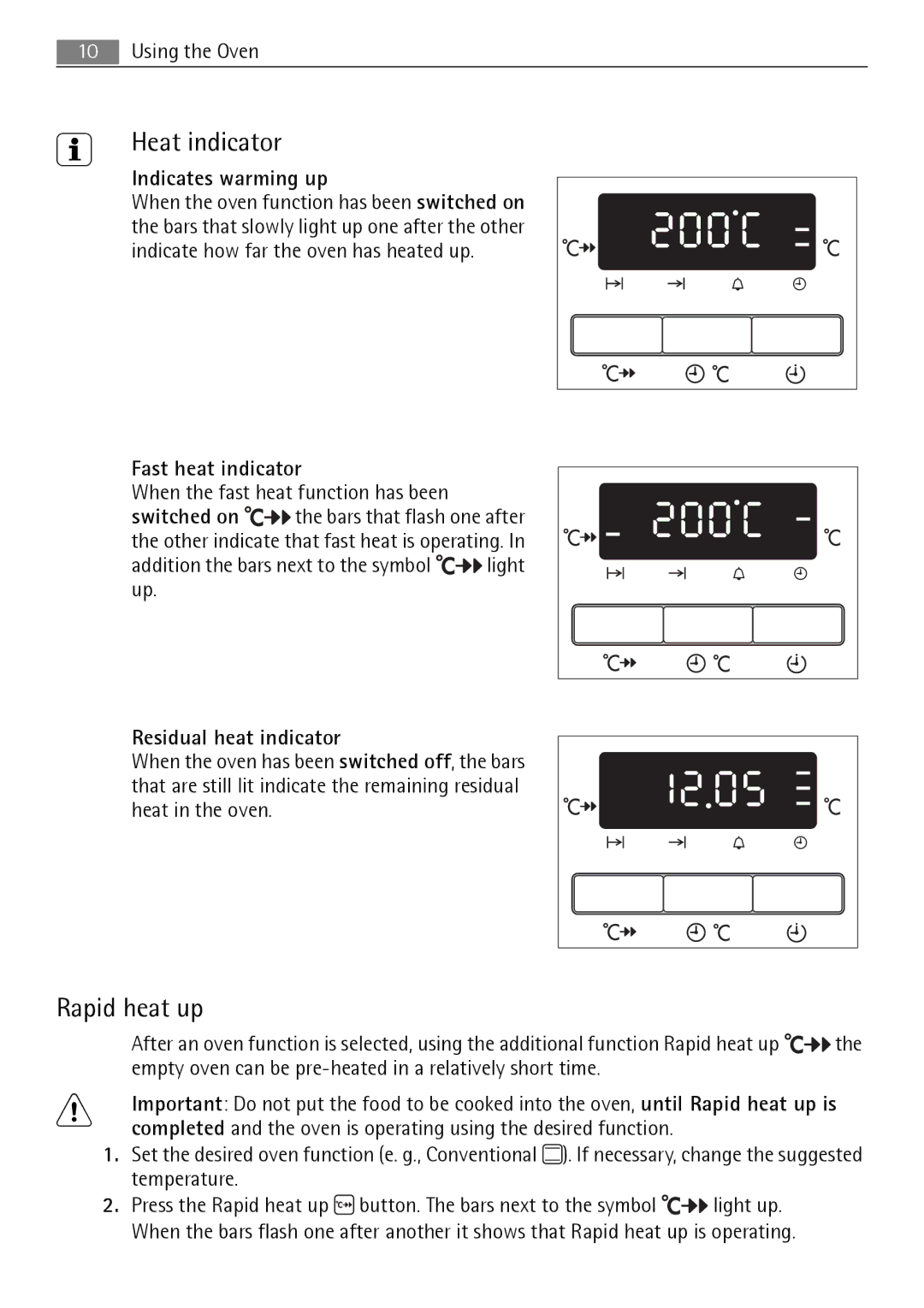 Electrolux B3741-5 Heat indicator, Rapid heat up, Indicates warming up, Fast heat indicator, Residual heat indicator 