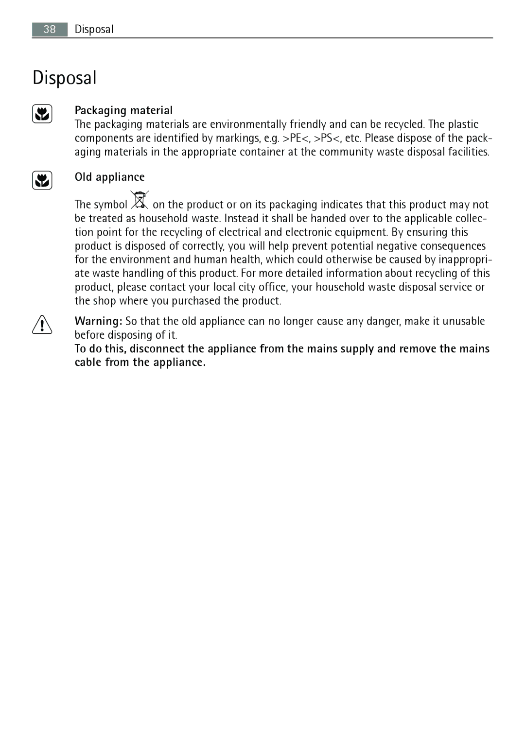 Electrolux B3741-5 user manual Disposal, Packaging material, Old appliance 