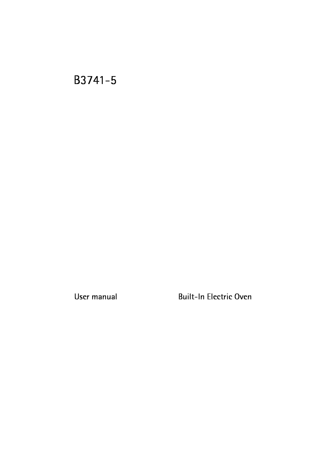 Electrolux B3741-5 user manual User manual 