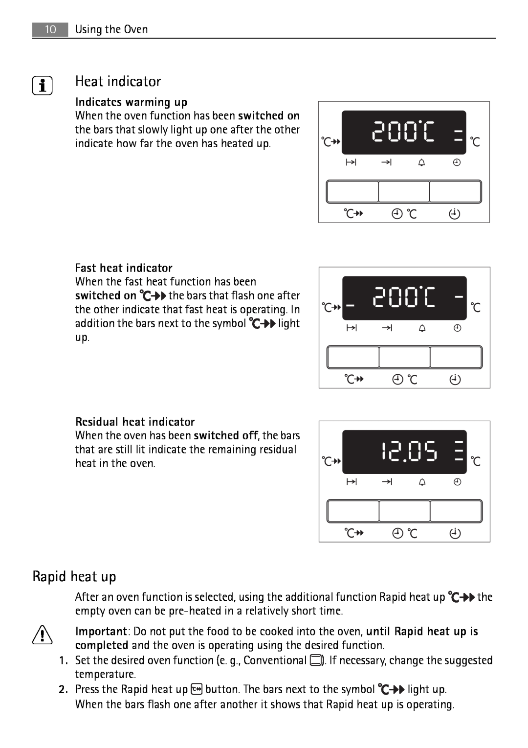 Electrolux B3741-5 Heat indicator, Rapid heat up, Indicates warming up, Fast heat indicator, Residual heat indicator 