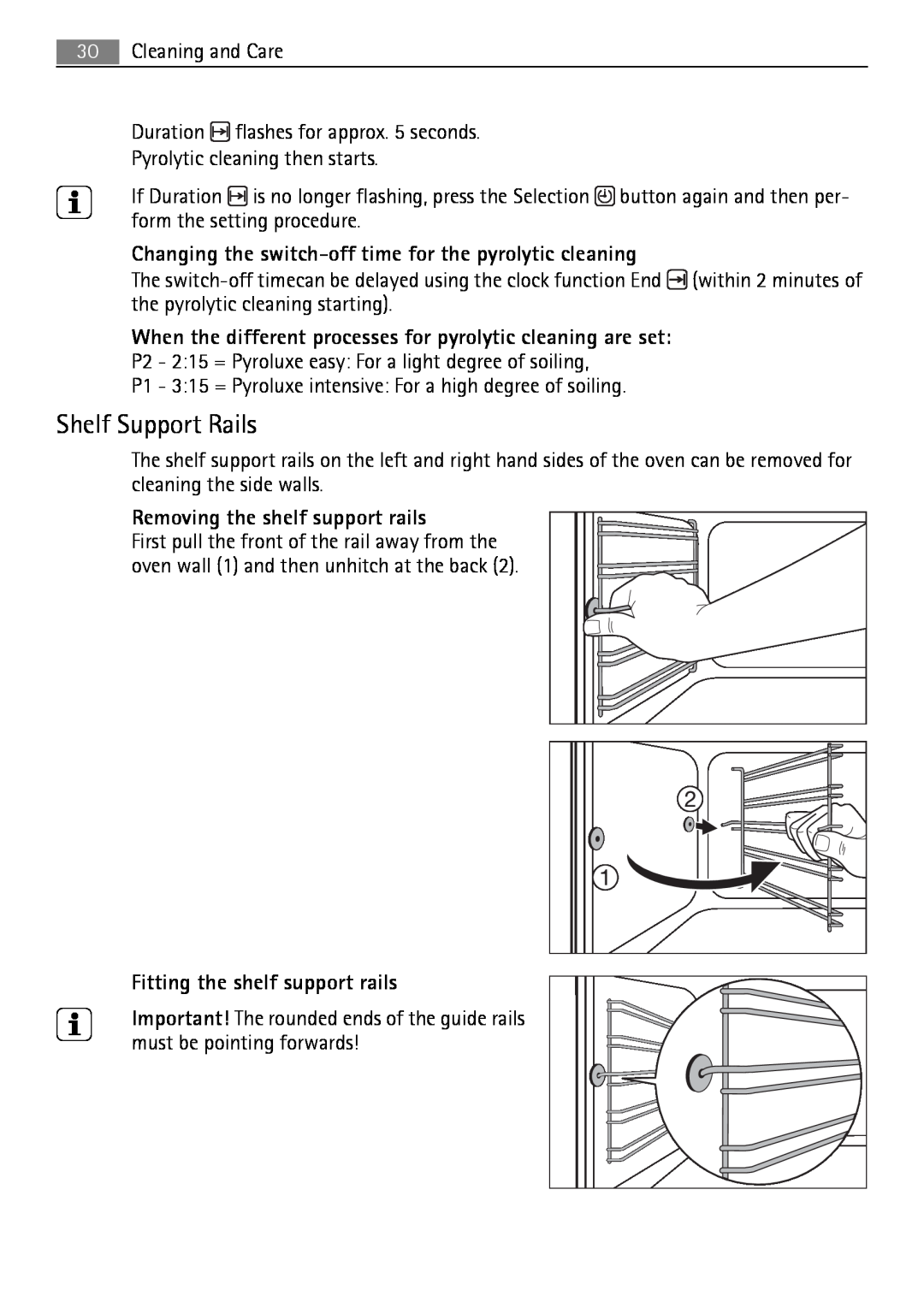 Electrolux B3741-5 user manual Shelf Support Rails, Changing the switch-off time for the pyrolytic cleaning 