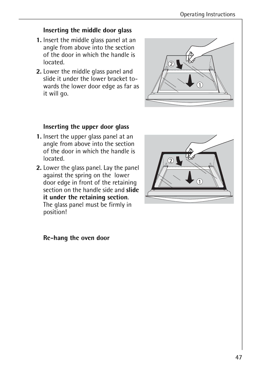 Electrolux B4100-1 manual Inserting the middle door glass, Inserting the upper door glass, Re-hang the oven door 