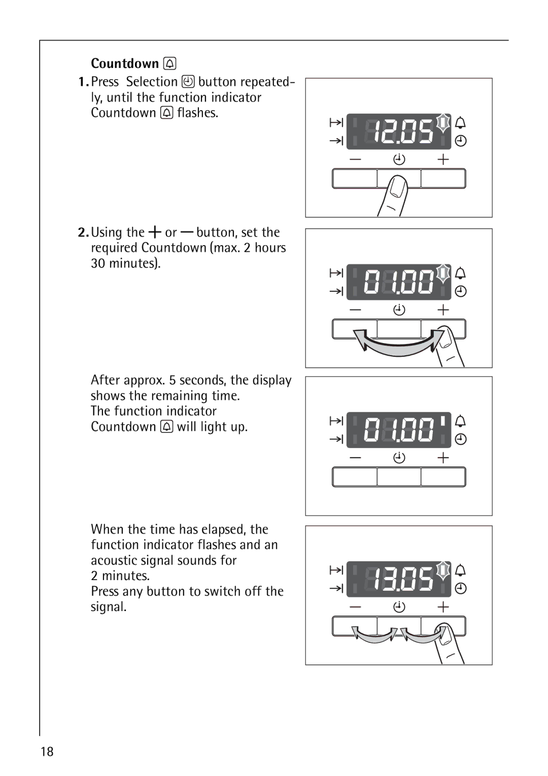 Electrolux B4101-4 manual Minutes Press any button to switch off the signal 