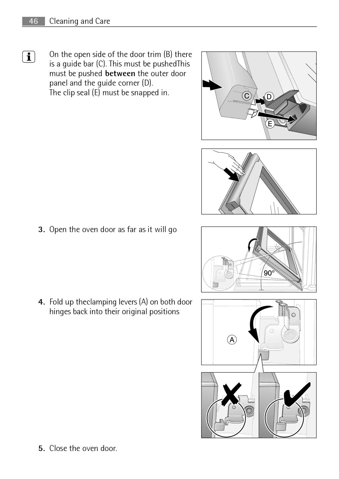 Electrolux B41012-5 user manual Close the oven door 