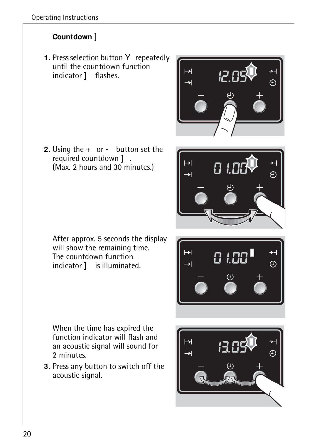 Electrolux B4140-1 Countdown function indicator is illuminated, Minutes Press any button to switch off the acoustic signal 