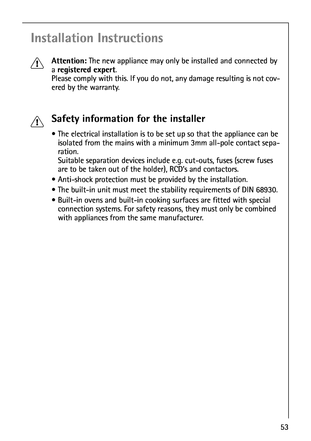 Electrolux B5741-4 manual Installation Instructions, Safety information for the installer, a registered expert 