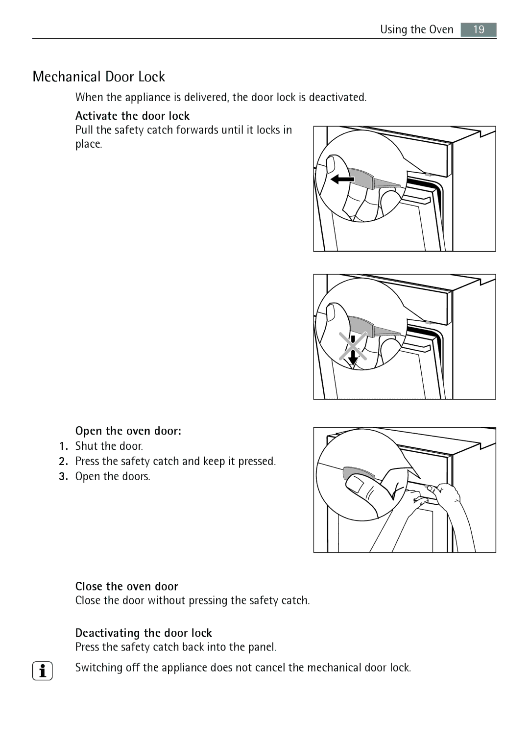 Electrolux B5741-5 user manual Mechanical Door Lock, Activate the door lock, Open the oven door, Close the oven door 