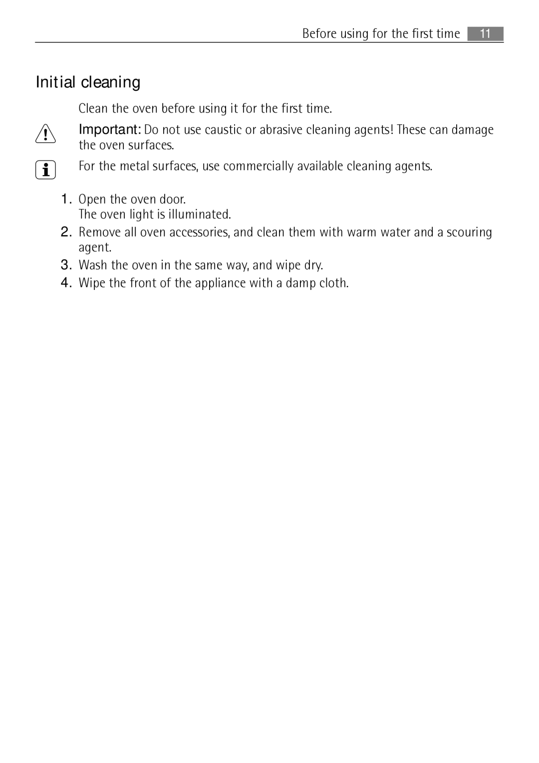 Electrolux B57415A, B57415B user manual Initial cleaning 