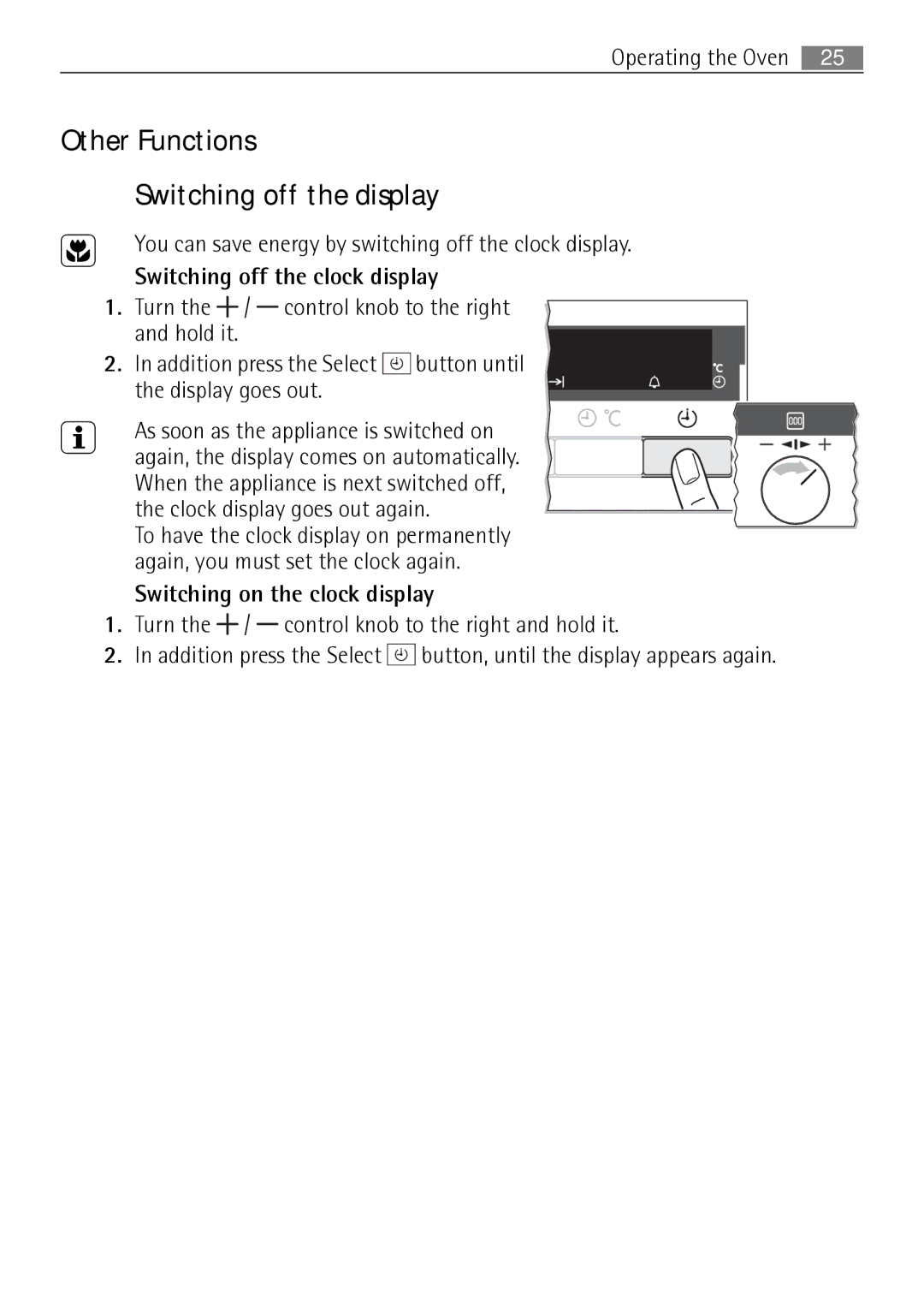 Electrolux B57415A, B57415B user manual Other Functions Switching off the display, Switching off the clock display 
