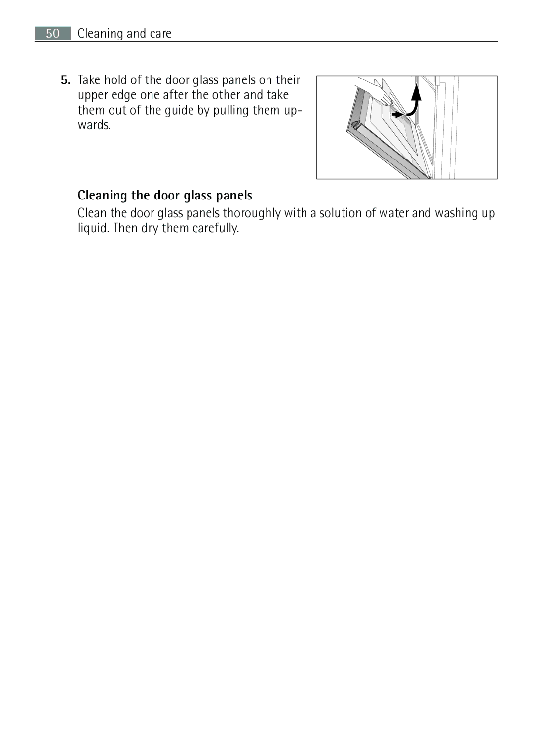 Electrolux B57415B, B57415A user manual Cleaning the door glass panels 