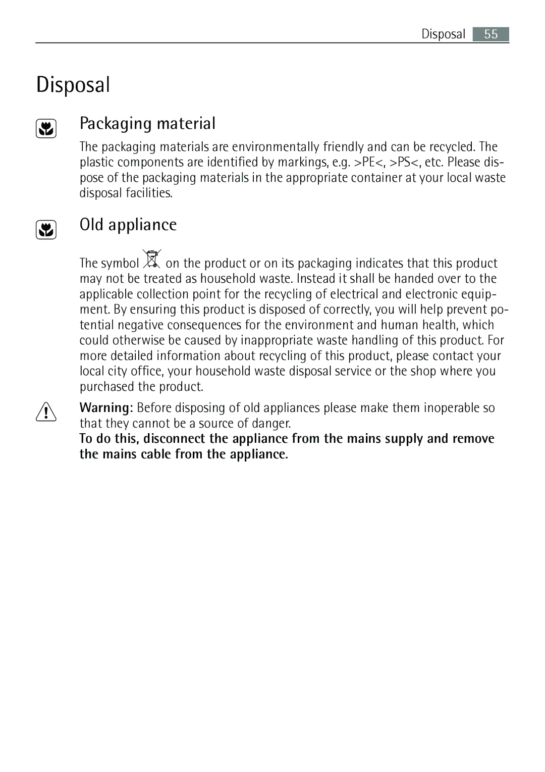 Electrolux B57415A, B57415B user manual Disposal, Packaging material, Old appliance 