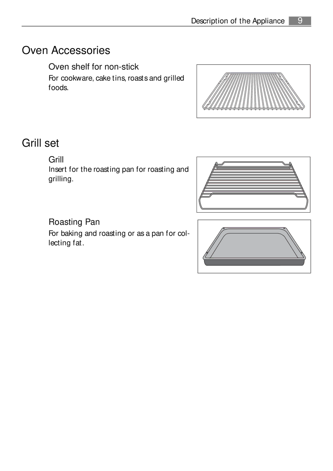 Electrolux B57415A, B57415B user manual Oven Accessories, Grill set, Oven shelf for non-stick, Roasting Pan 