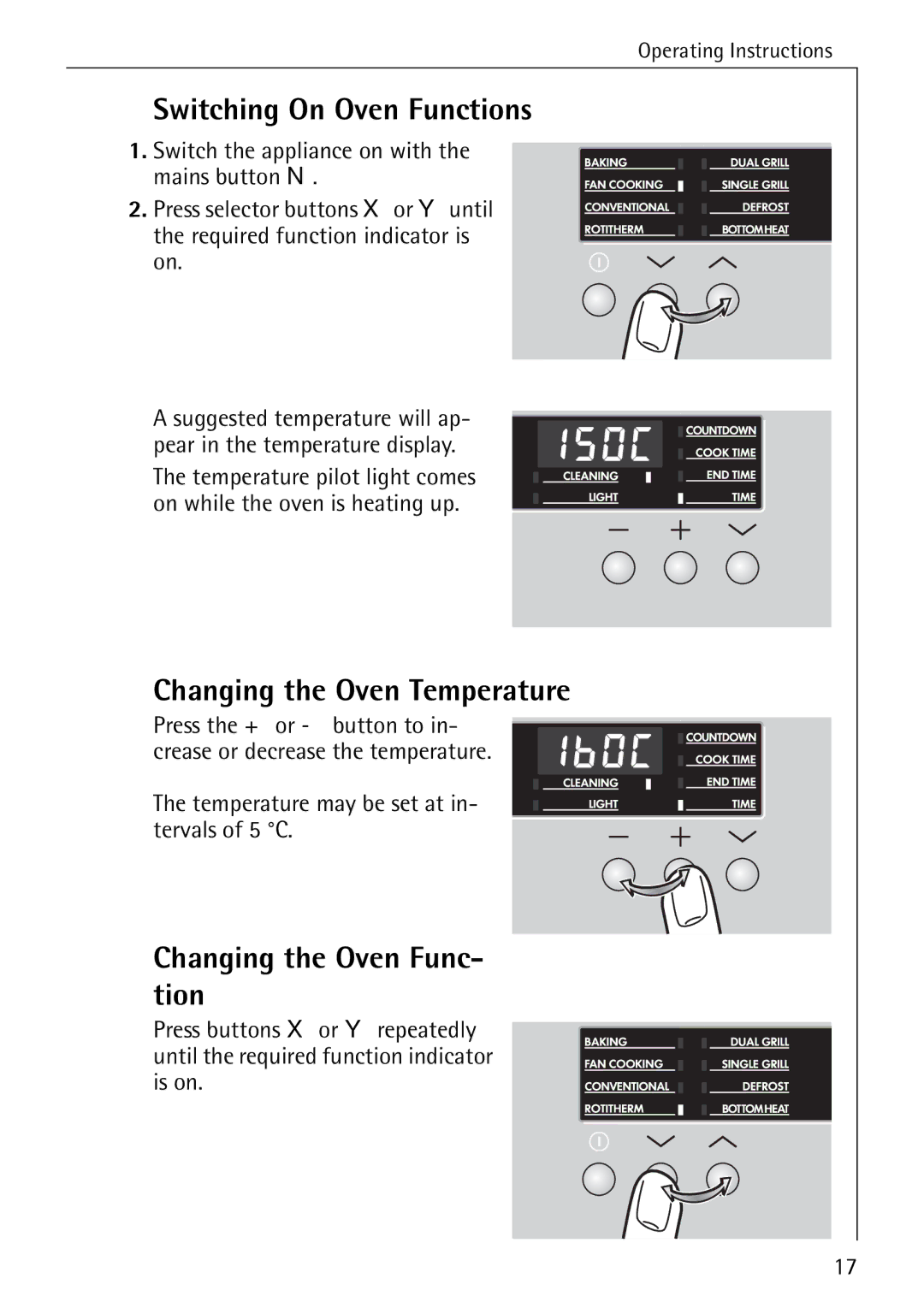 Electrolux B6100-1 manual Switching On Oven Functions, Changing the Oven Temperature, Changing the Oven Func- tion 