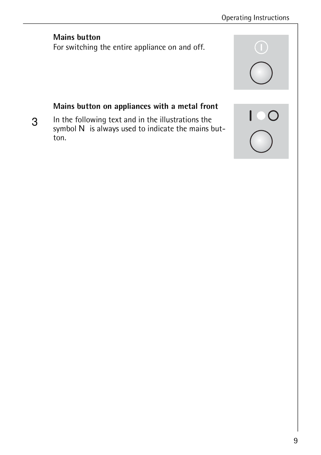 Electrolux B6100-1 Mains button, For switching the entire appliance on and off, Following text and in the illustrations 