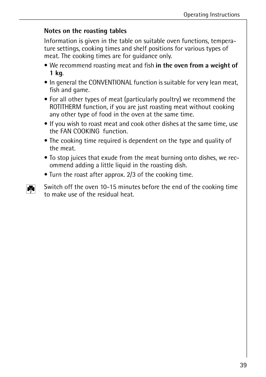 Electrolux B6140-1 manual To make use of the residual heat 