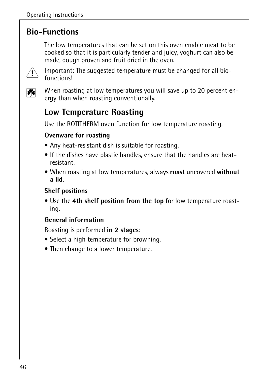 Electrolux B6140-1 manual Bio-Functions, Low Temperature Roasting, Ovenware for roasting 