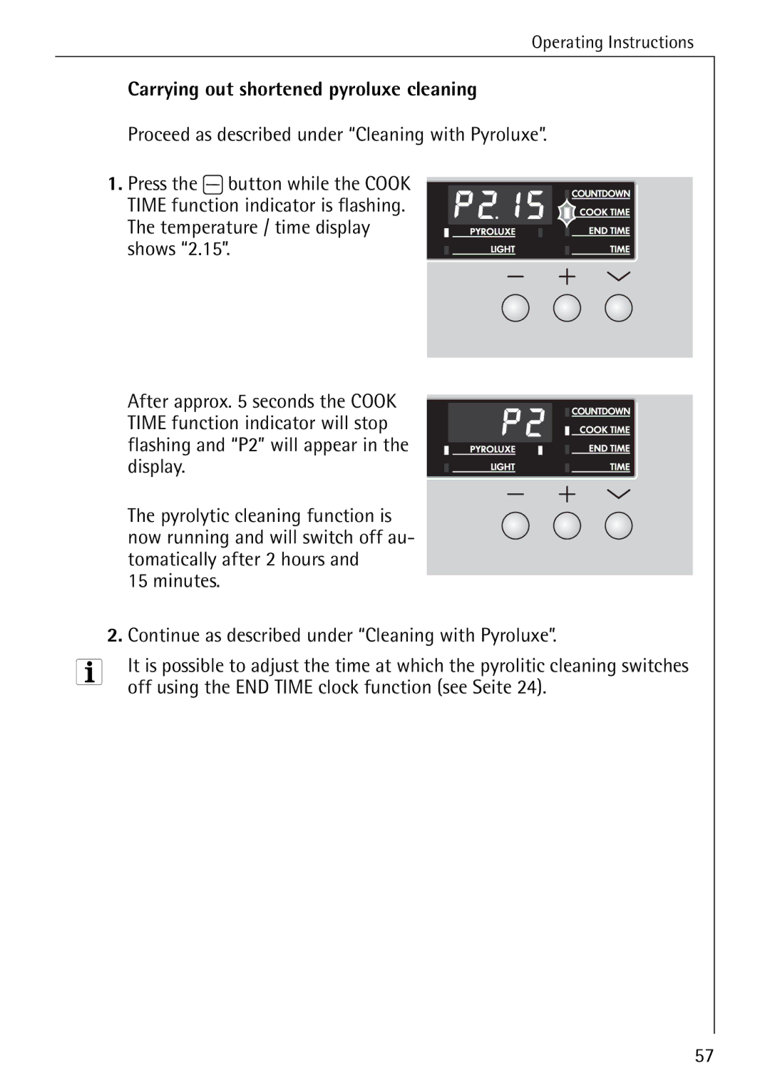 Electrolux B6140-1 manual Carrying out shortened pyroluxe cleaning, Off using the END Time clock function see Seite 