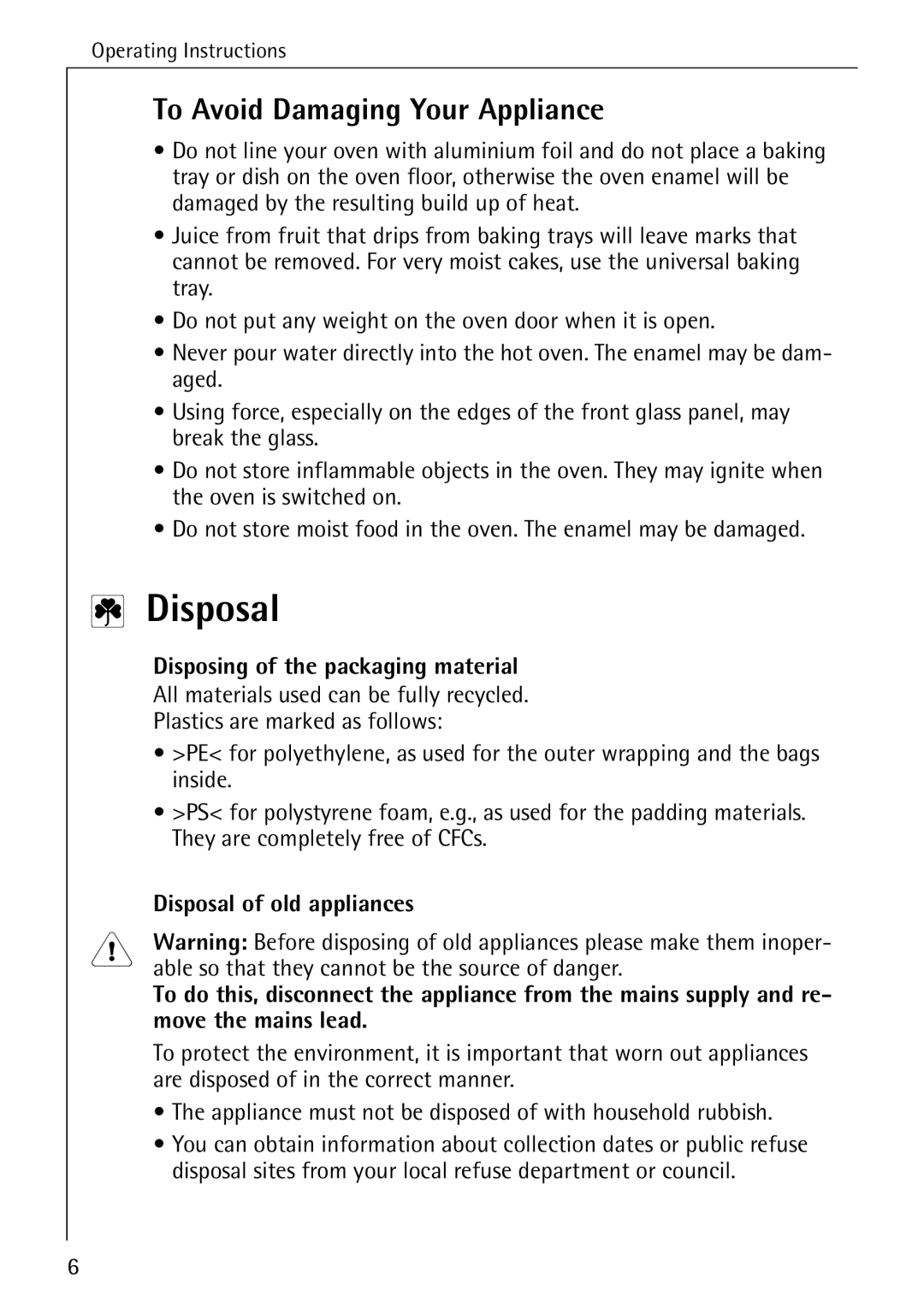 Electrolux B6140-1 manual Disposal, To Avoid Damaging Your Appliance, Disposing of the packaging material 