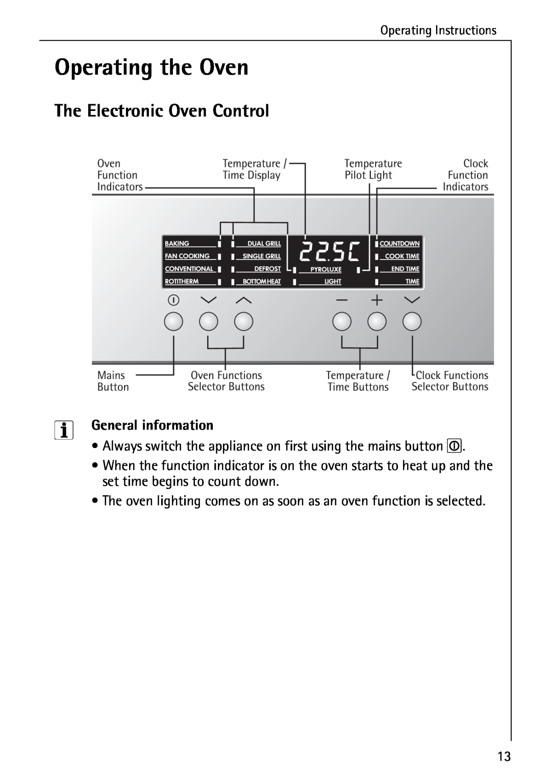 Electrolux B6140-1 manual Operating the Oven, The Electronic Oven Control, General information, Operating Instructions 