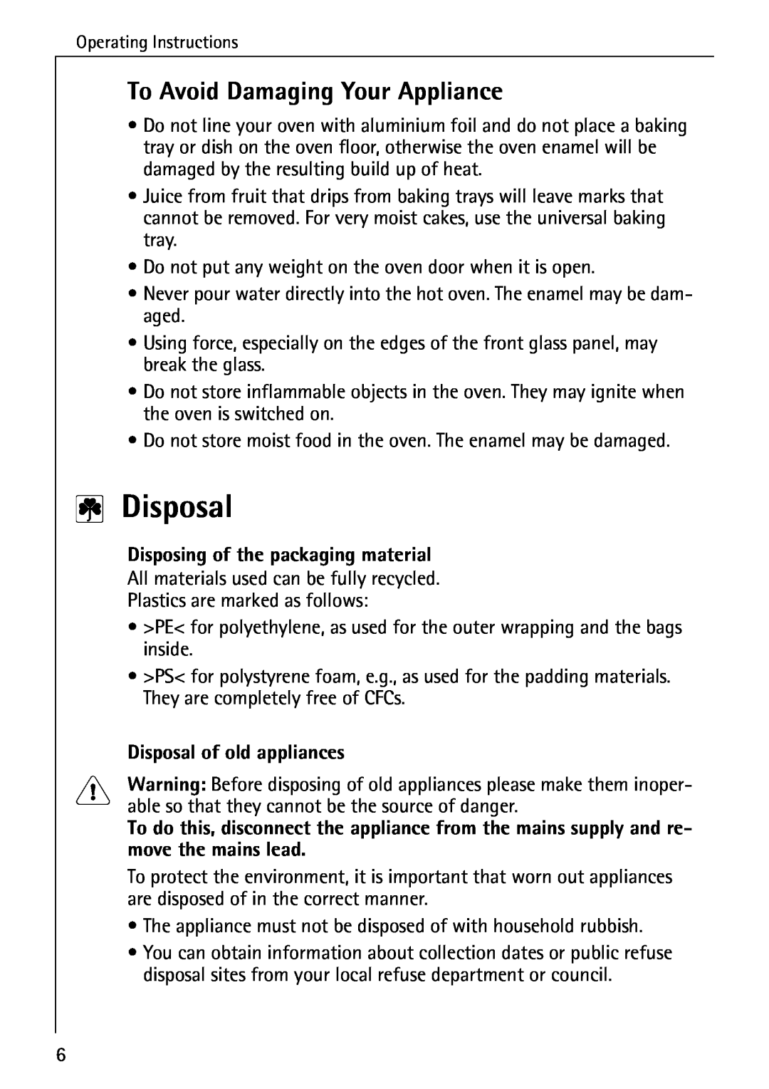 Electrolux B6140-1 manual Disposal, To Avoid Damaging Your Appliance, Disposing of the packaging material 