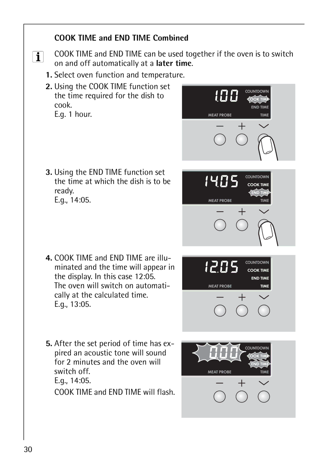 Electrolux B8100-1 manual Cook Time and END Time Combined, On and off automatically at a later time 