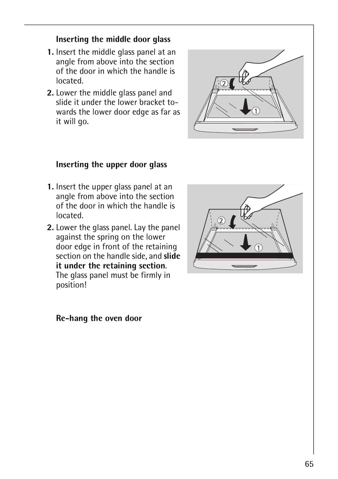 Electrolux B8100-1 manual Inserting the middle door glass, Inserting the upper door glass, Re-hang the oven door 