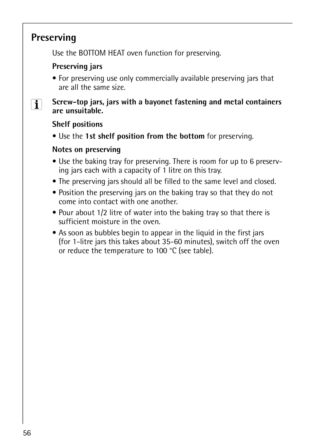 Electrolux B8140-1 manual Use the Bottom Heat oven function for preserving, Preserving jars, Are unsuitable 