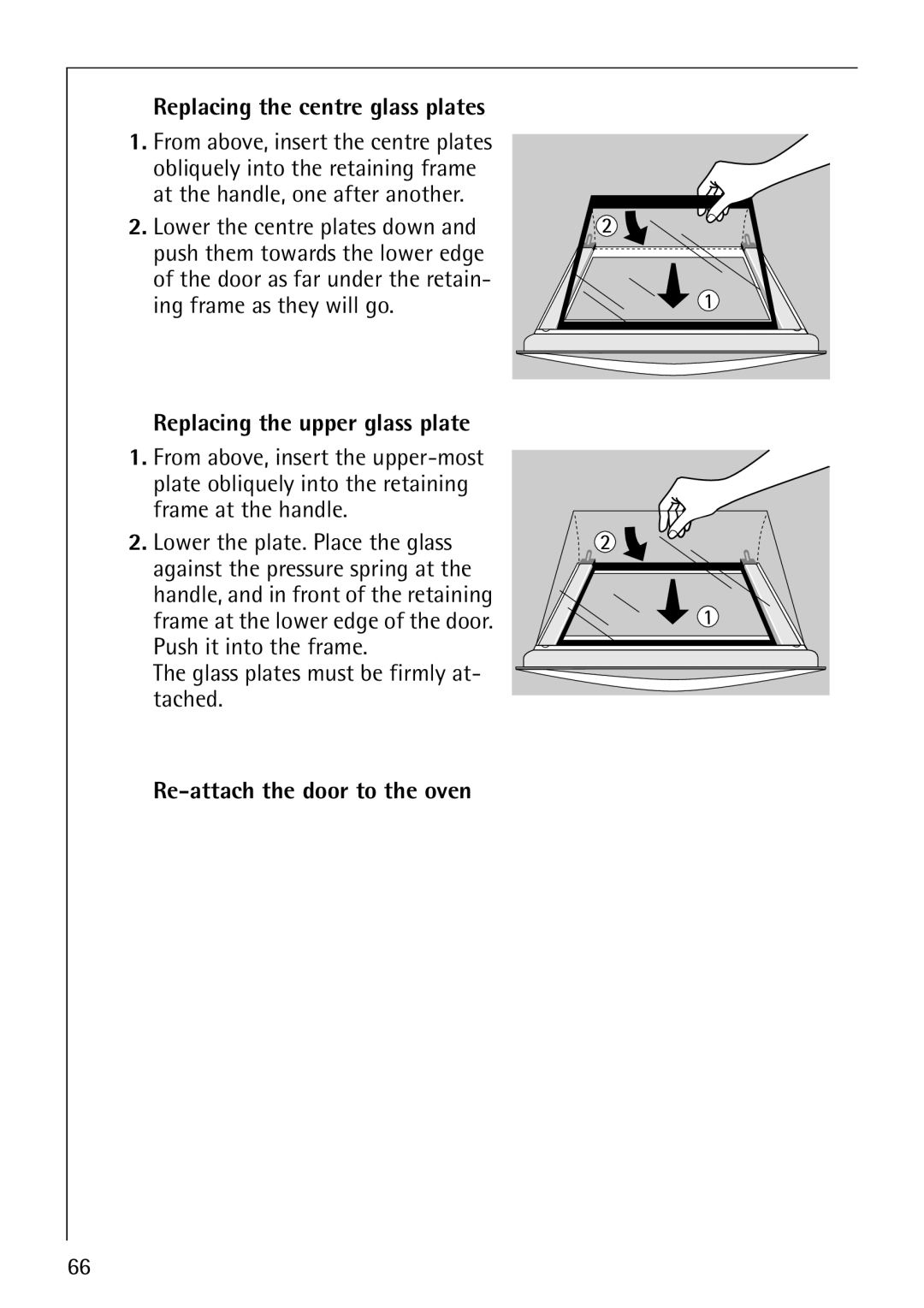 Electrolux B8140-1 Replacing the centre glass plates, Replacing the upper glass plate, Re-attach the door to the oven 