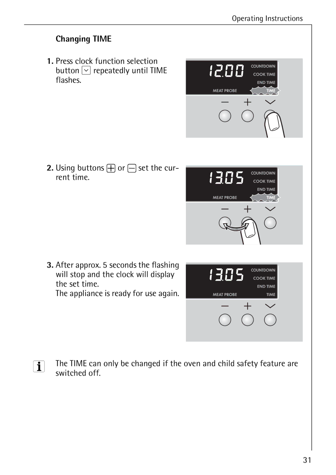 Electrolux B8340-1 manual Changing Time, Switched off 