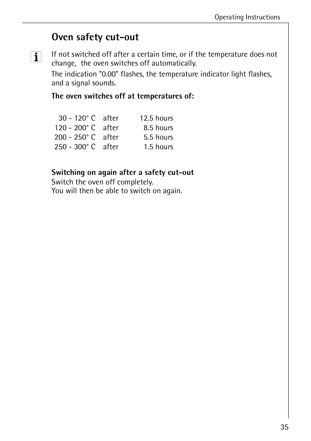 Electrolux B8340-1 manual Oven safety cut-out, Oven switches off at temperatures, Switching on again after a safety cut-out 