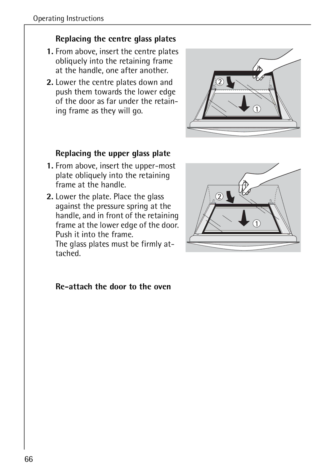 Electrolux B8340-1 Replacing the centre glass plates, Replacing the upper glass plate, Re-attach the door to the oven 