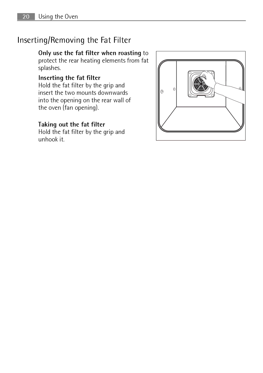 Electrolux B8831-5 user manual Inserting/Removing the Fat Filter, Taking out the fat filter 