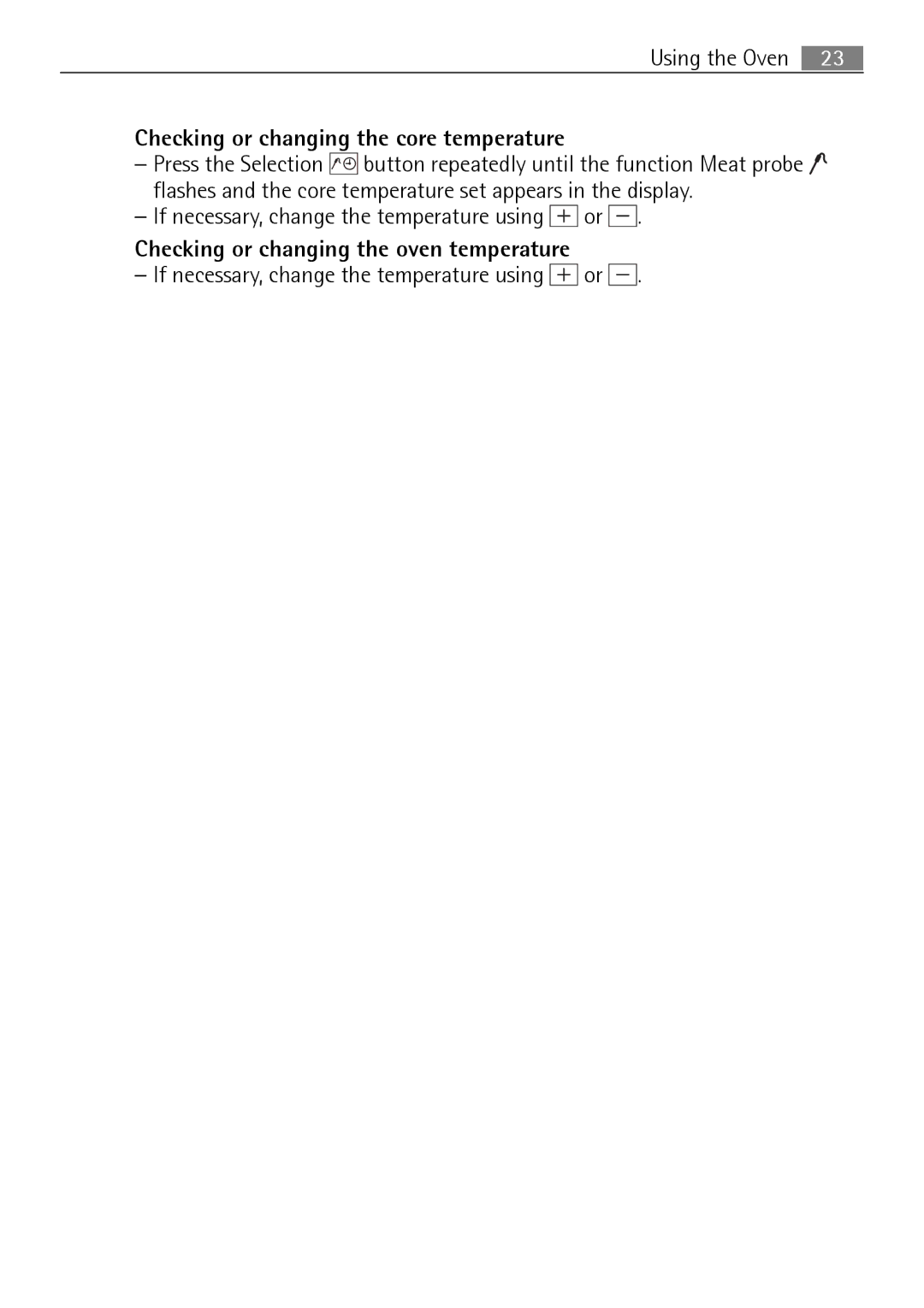 Electrolux B8831-5 user manual Checking or changing the core temperature, Checking or changing the oven temperature 