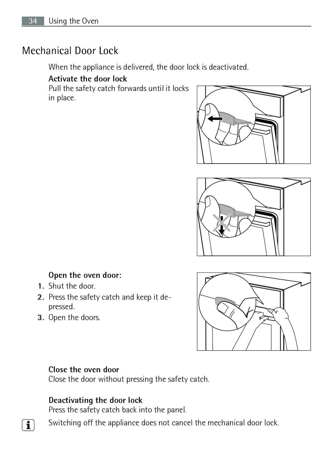 Electrolux B8831-5 user manual Mechanical Door Lock, Activate the door lock, Open the oven door, Close the oven door 