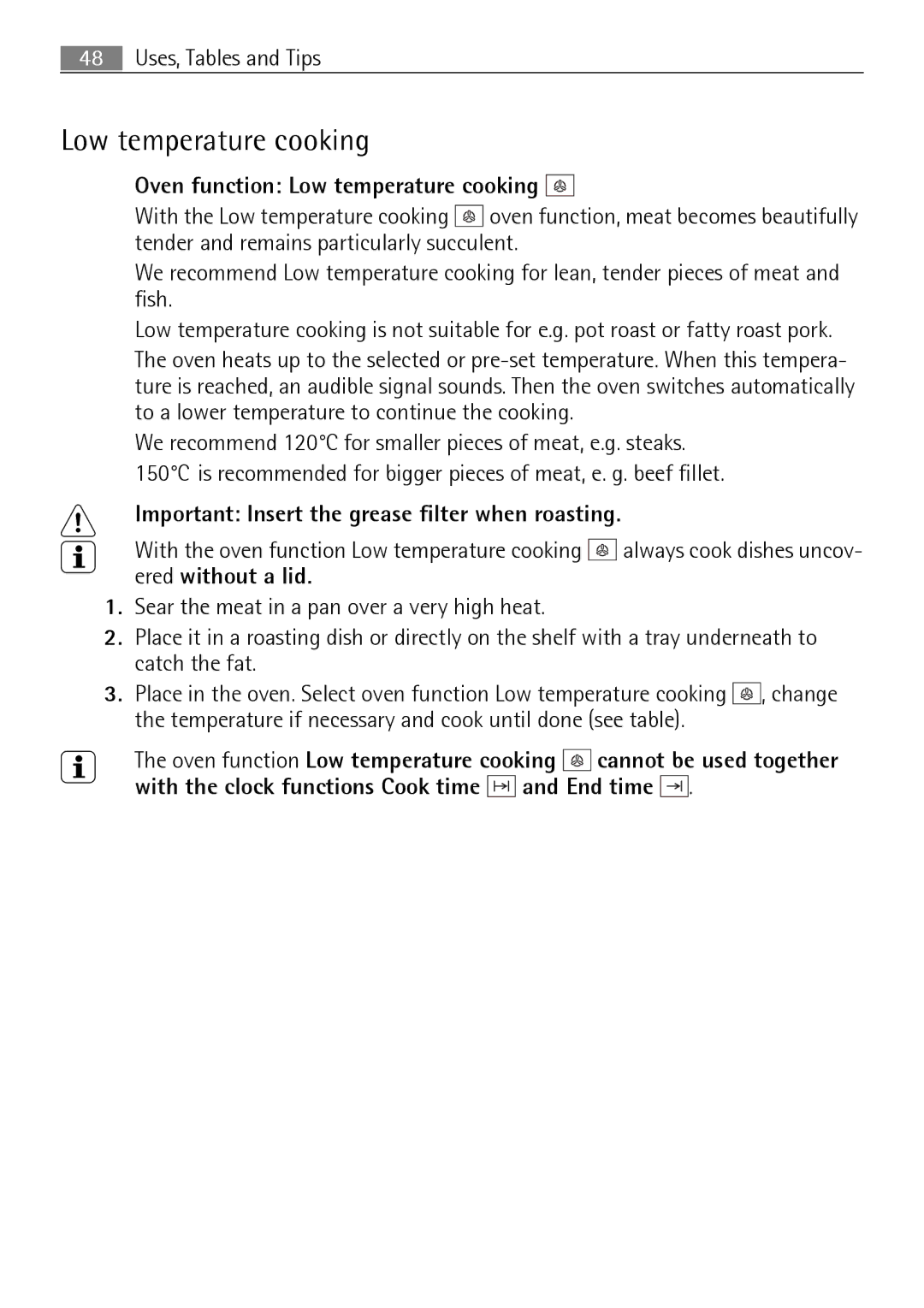 Electrolux B8831-5 user manual Oven function Low temperature cooking, Important Insert the grease filter when roasting 