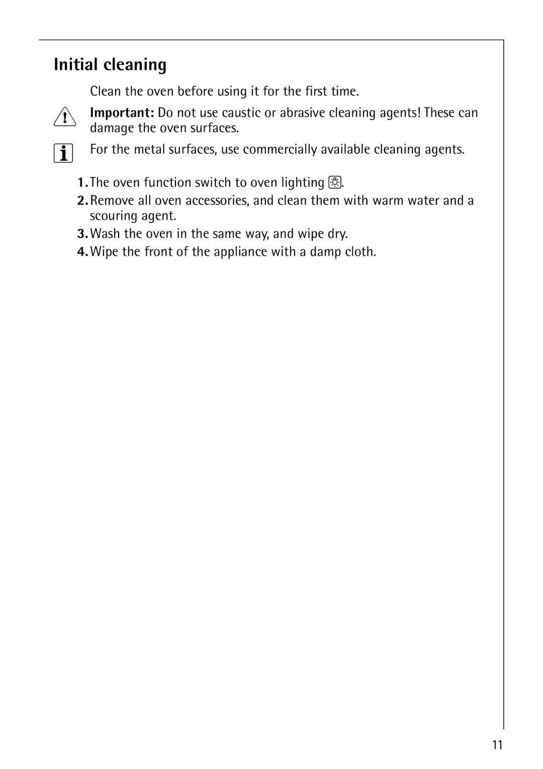 Electrolux B8871-4 manual Initial cleaning 