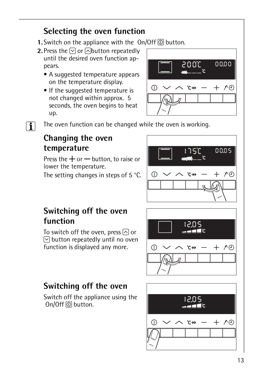 Electrolux B8871-4 manual Selecting the oven function, Switching off the oven function 