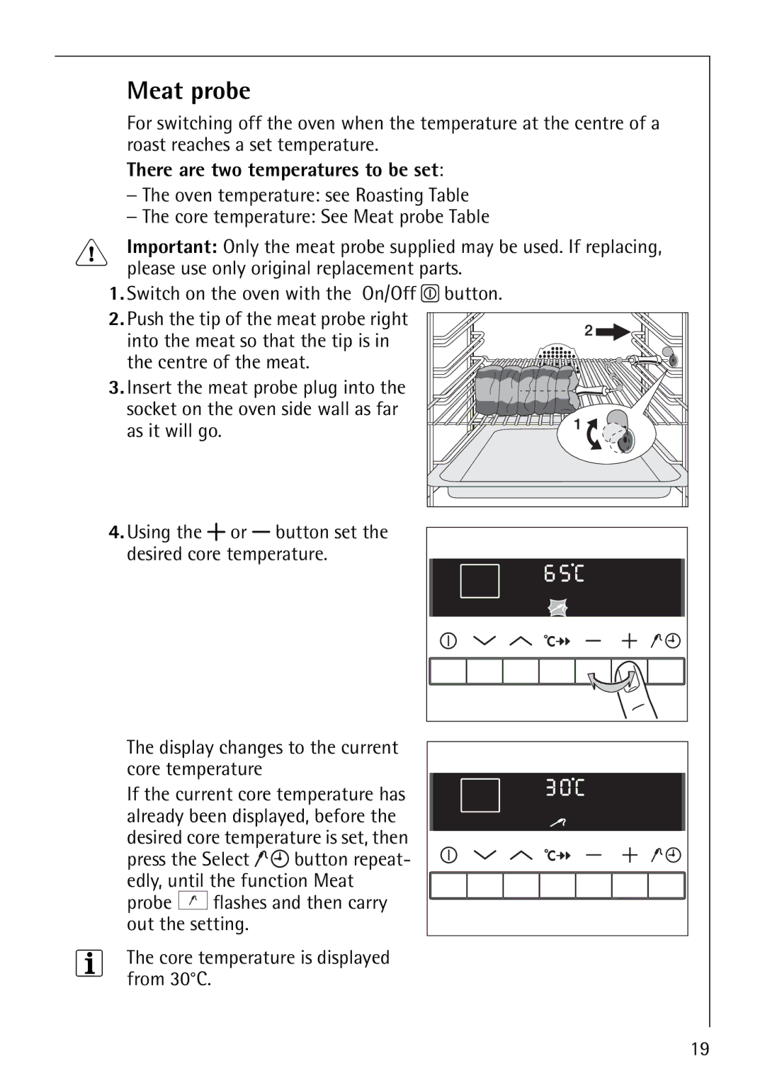 Electrolux B8871-4 manual Meat probe, There are two temperatures to be set 