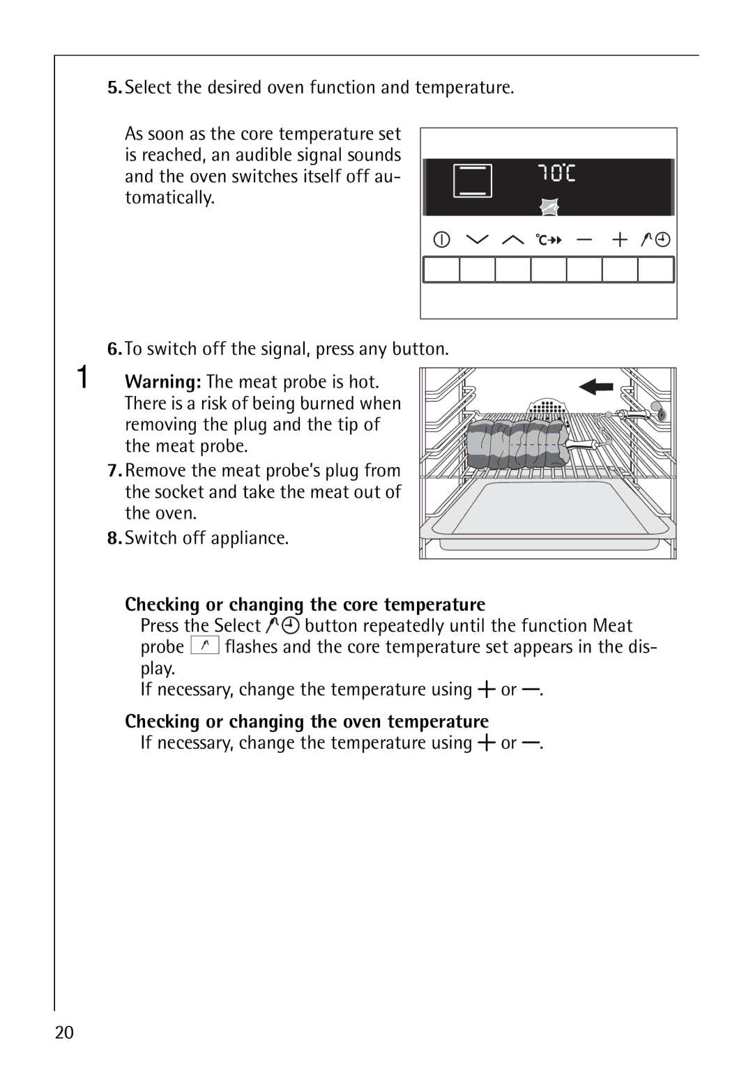 Electrolux B8871-4 manual Checking or changing the core temperature, Checking or changing the oven temperature 