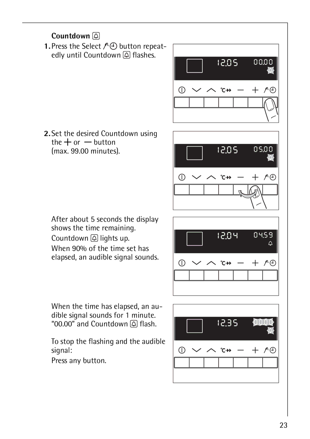 Electrolux B8871-4 manual To stop the flashing and the audible signal Press any button 